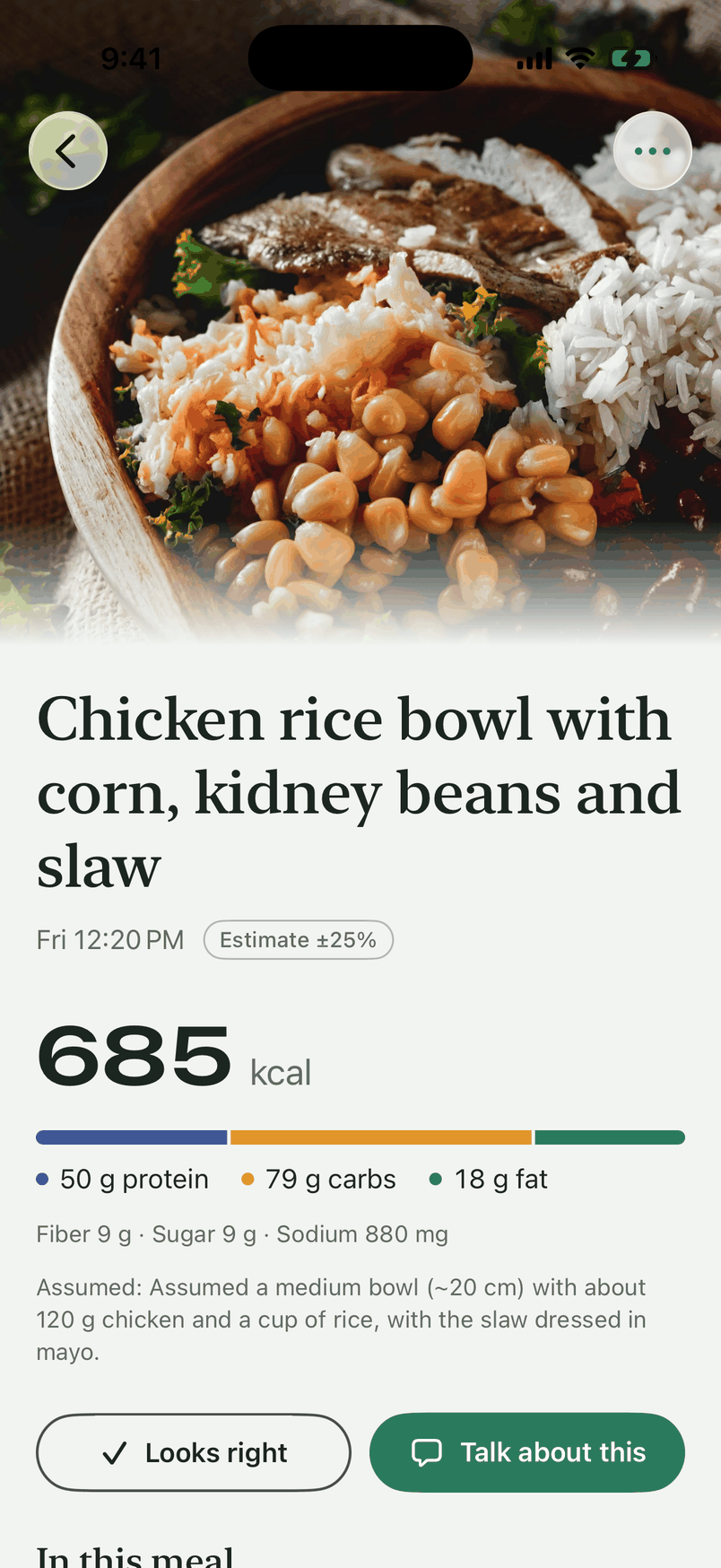 A meal page: a chicken rice bowl estimated at 685 kcal and 50 g protein